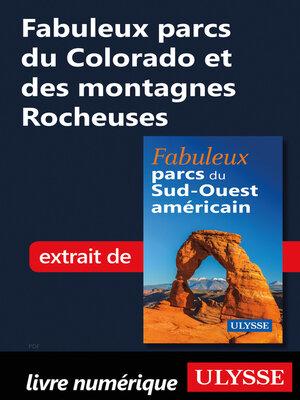 cover image of Fabuleux parcs du Colorado et des montagnes Rocheuses